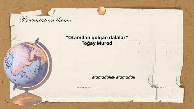 Otamdan qolgan dalalar