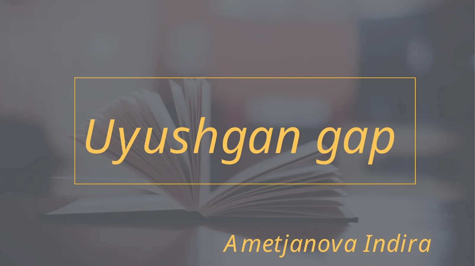 uyushgan gap