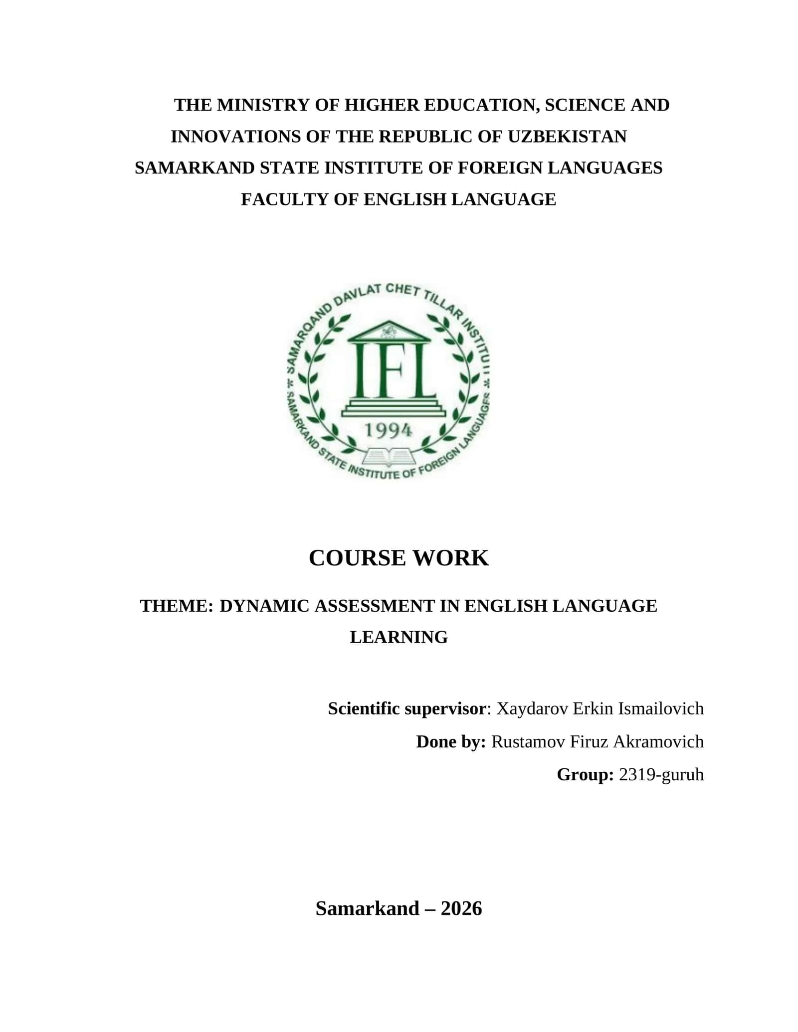 COURSE WORK: DYNAMIC ASSESSMENT IN ENGLISH LANGUAGE LEARNING