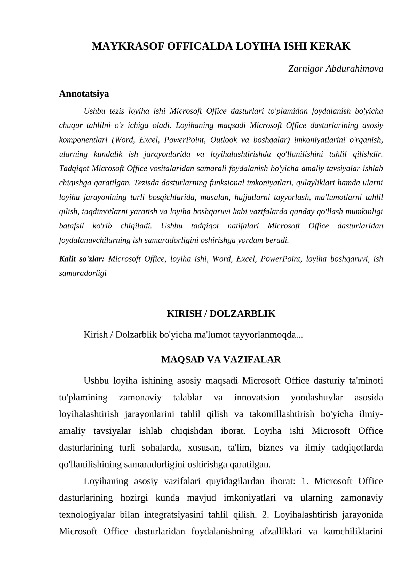 MAYKRASOF OFFICALDA LOYIHA ISHI KERAK