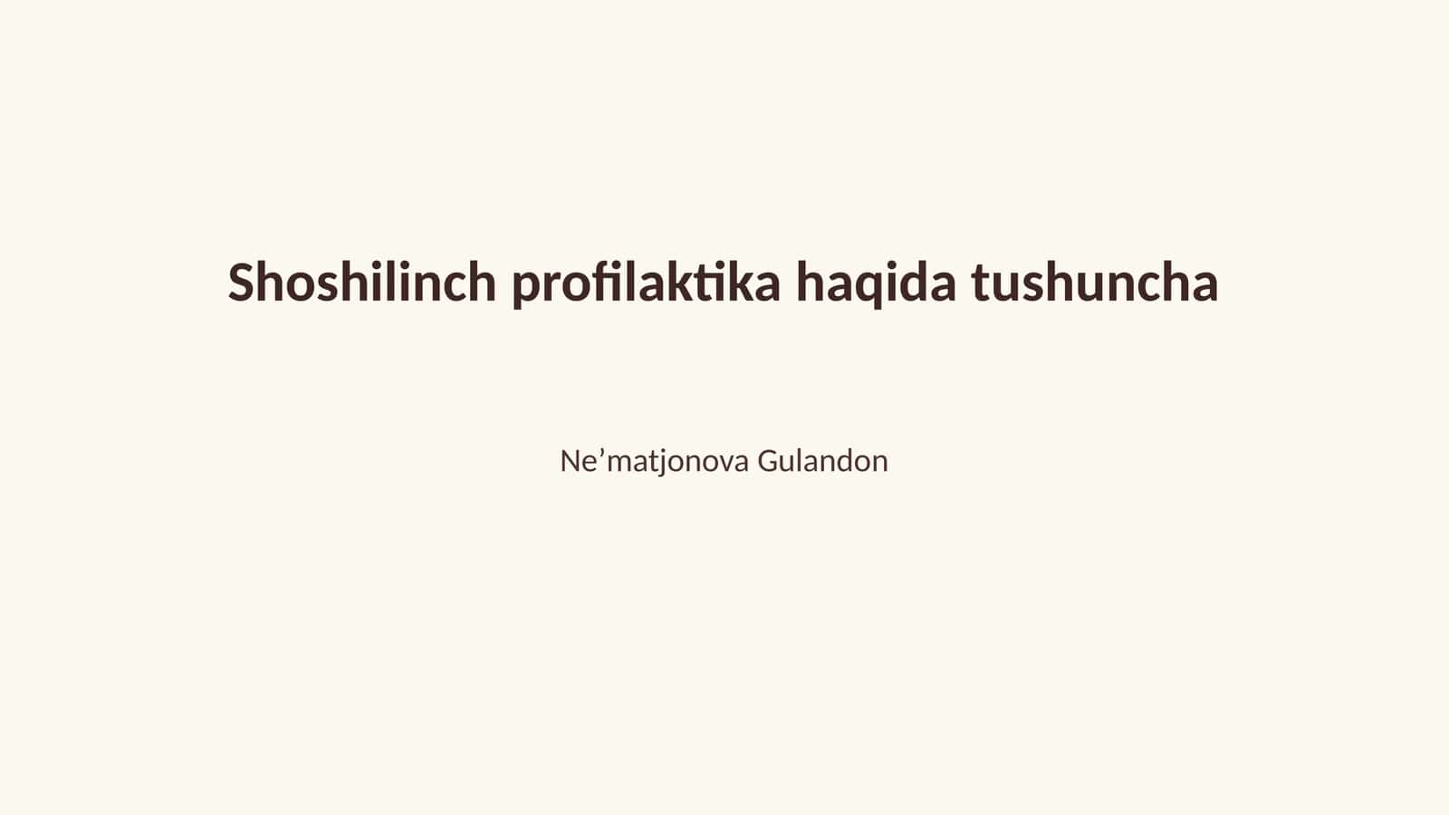 Shoshilinch profilaktika haqida tushuncha