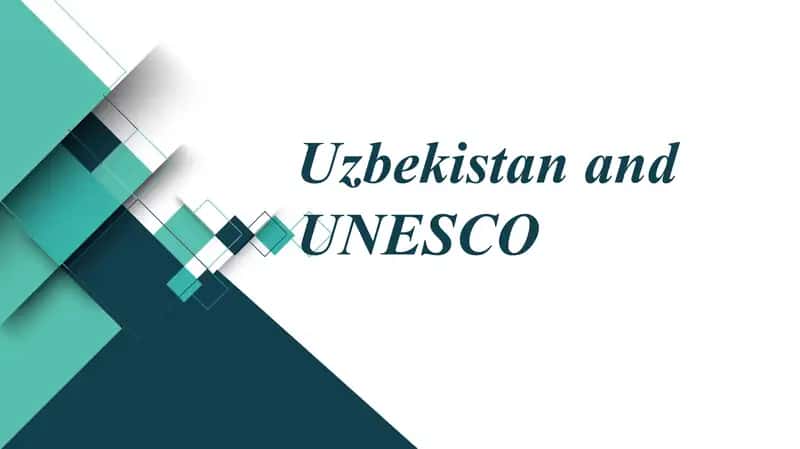 Uzbekistan and UNESCO