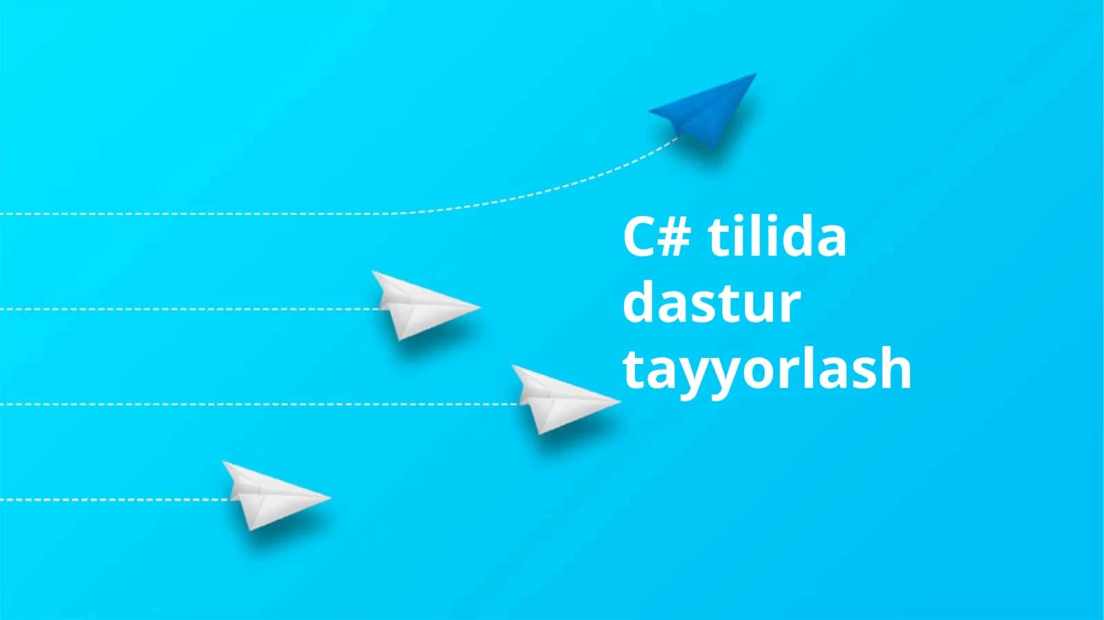 C# tilida dastur tayyorlash