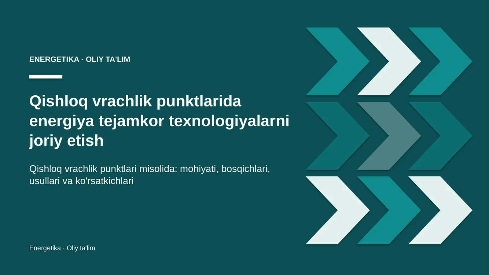 qishloq vrachlik punktlarida energiya tejamkor texnologiyalarni joriy etish 5230