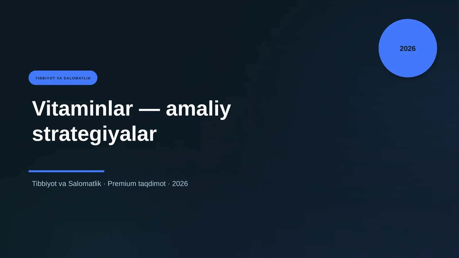 Vitaminlar — amaliy strategiyalar
