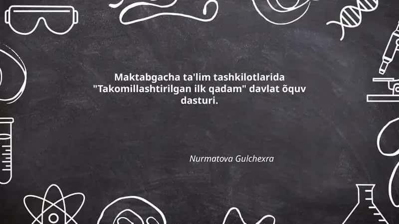 Takomillashtirilgan ilk qadam