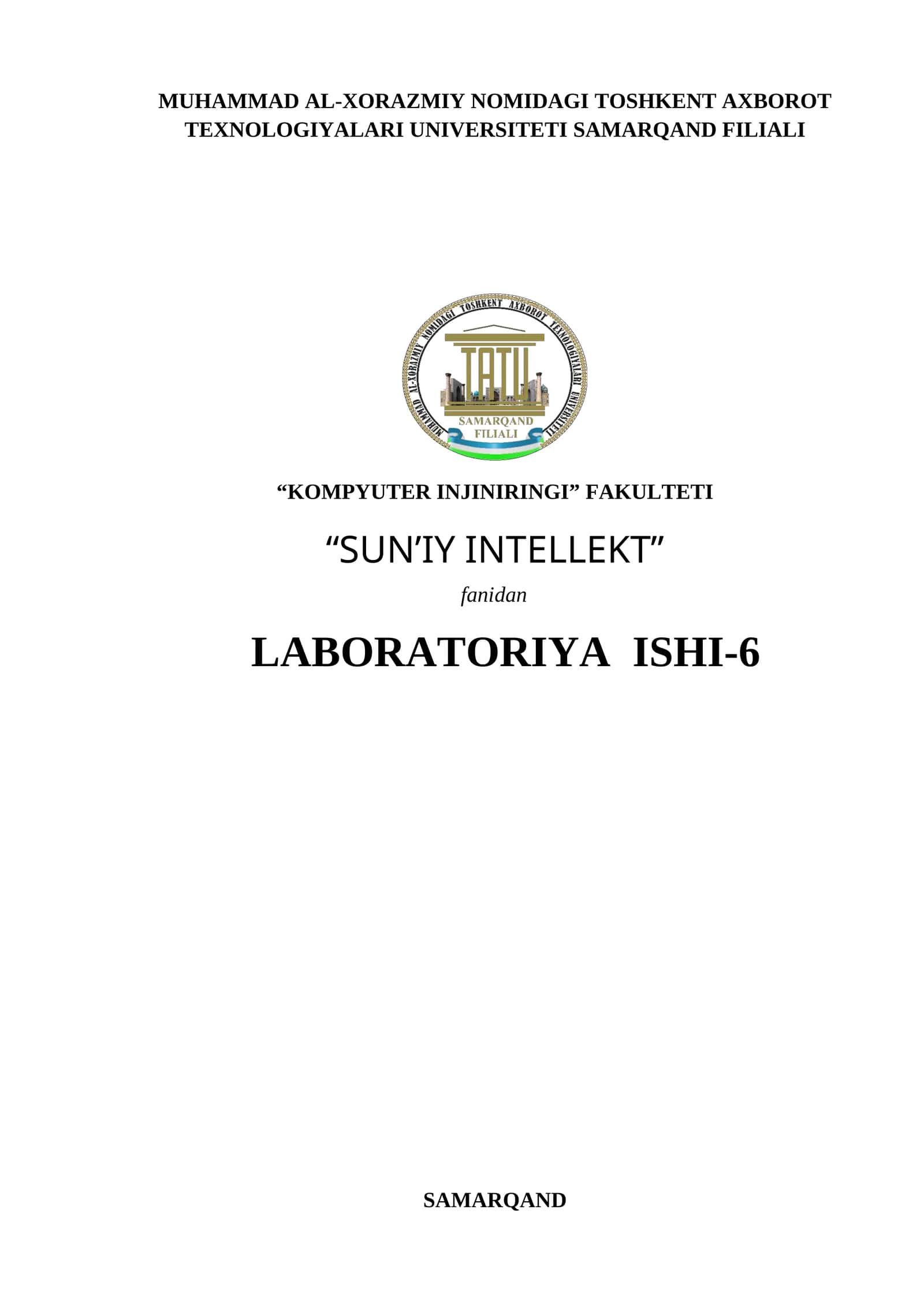 “SUN’IY INTELLEKT” fanidan LABORATORIYA ISHI-6