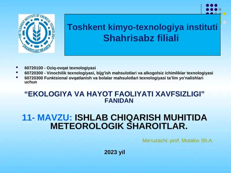ISHLAB CHIQARISH MUHITIDA METEOROLOGIK SHAROITLAR
