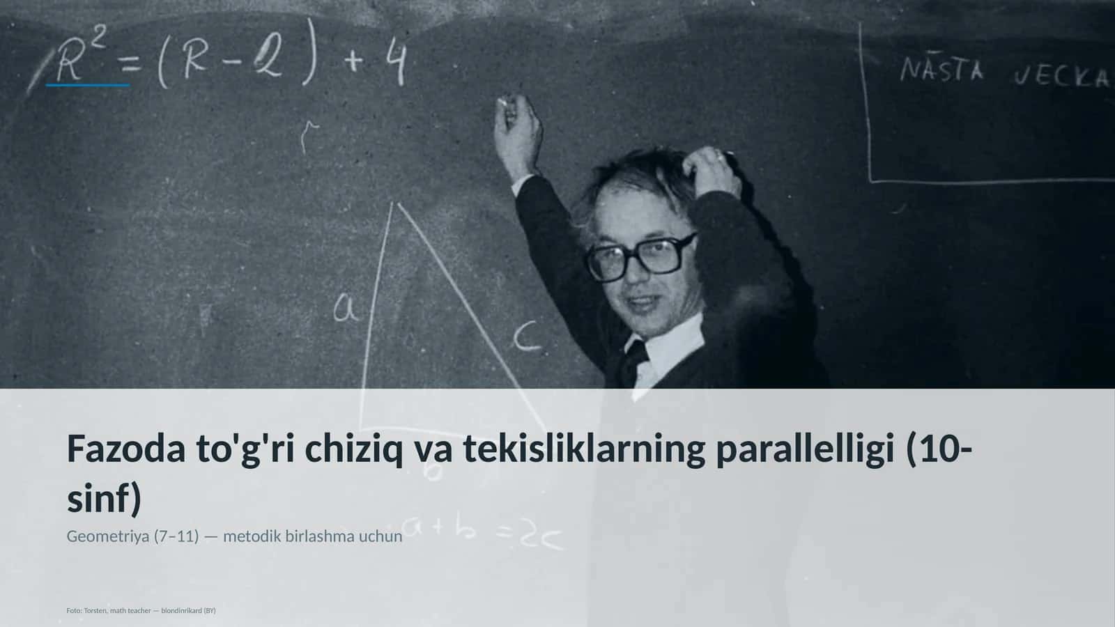 Fazoda to'g'ri chiziq va tekisliklarning parallelligi (10-sinf)