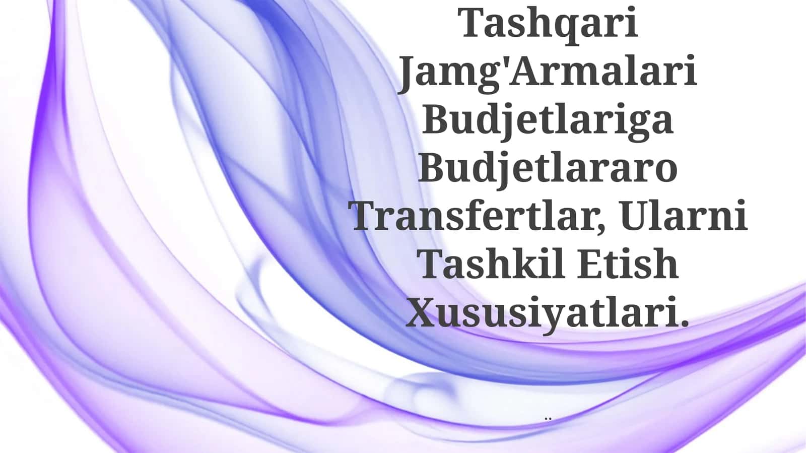 Byudjetlararo Transfertlar