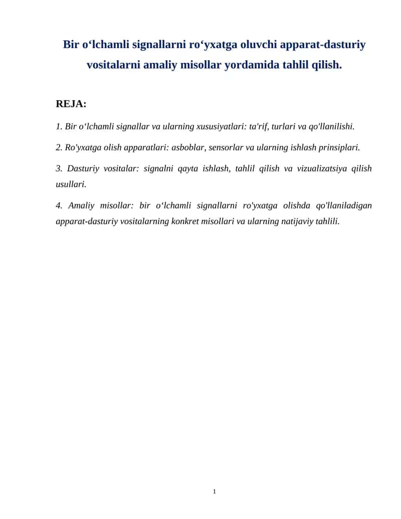 Bir oʻlchamli signallarni roʻyxatga oluvchi apparat-dasturiy vositalar