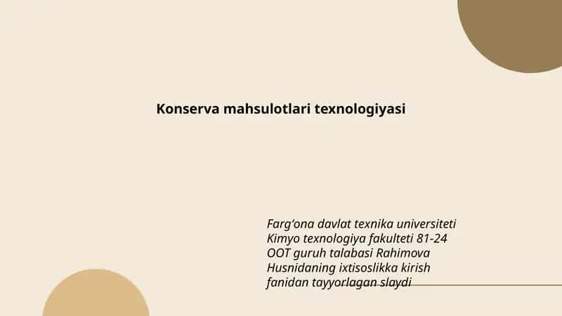 Konserva mahsulotlari texnologiyasi