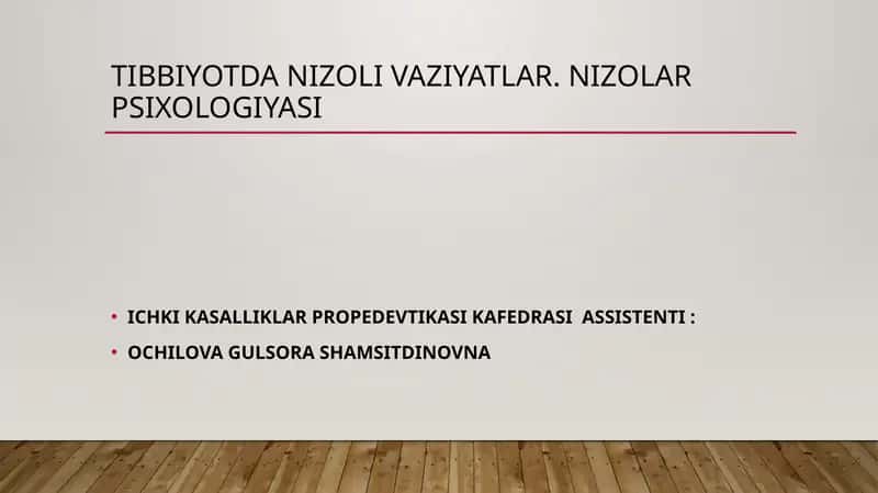 Tibbiyotda Nizoli Vaziyatlar. Nizolar Psixologiyasi