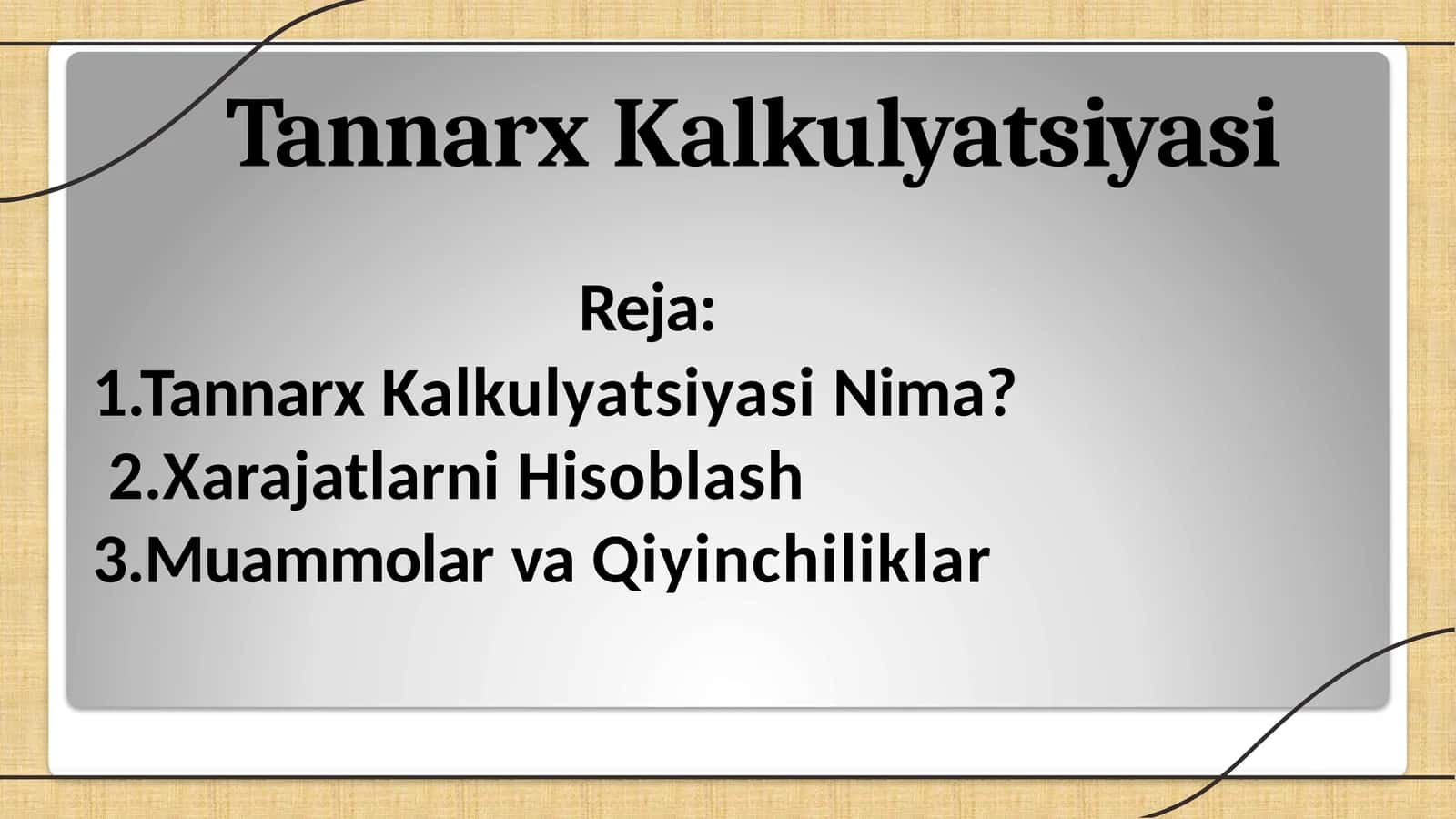Tannarx Kalkulyatsiyasi
