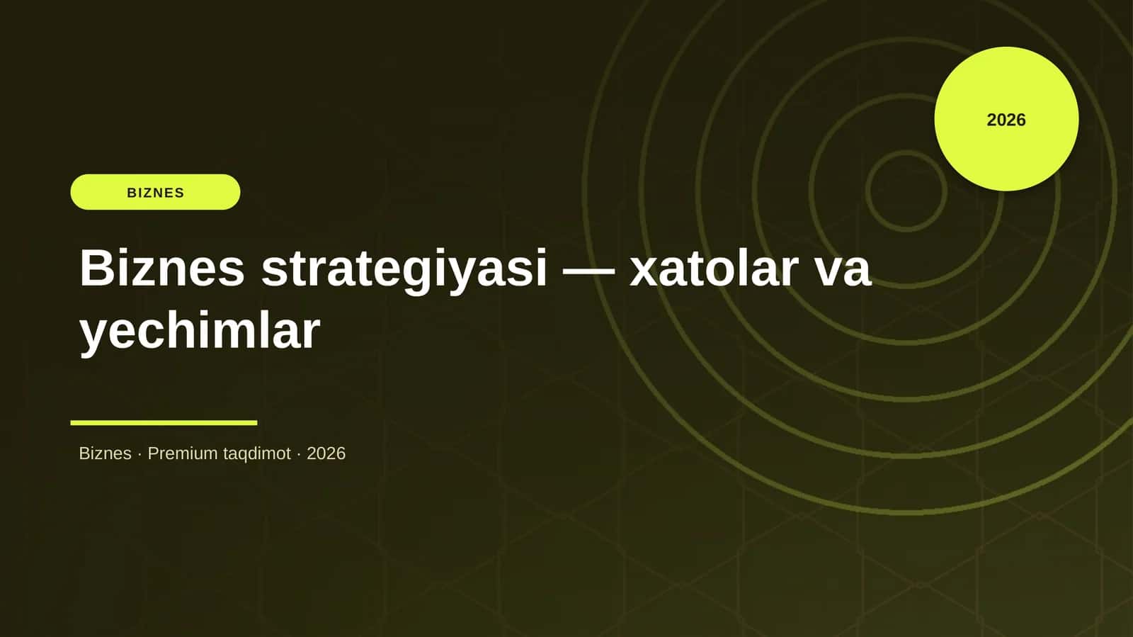 Biznes strategiyasi — xatolar va yechimlar