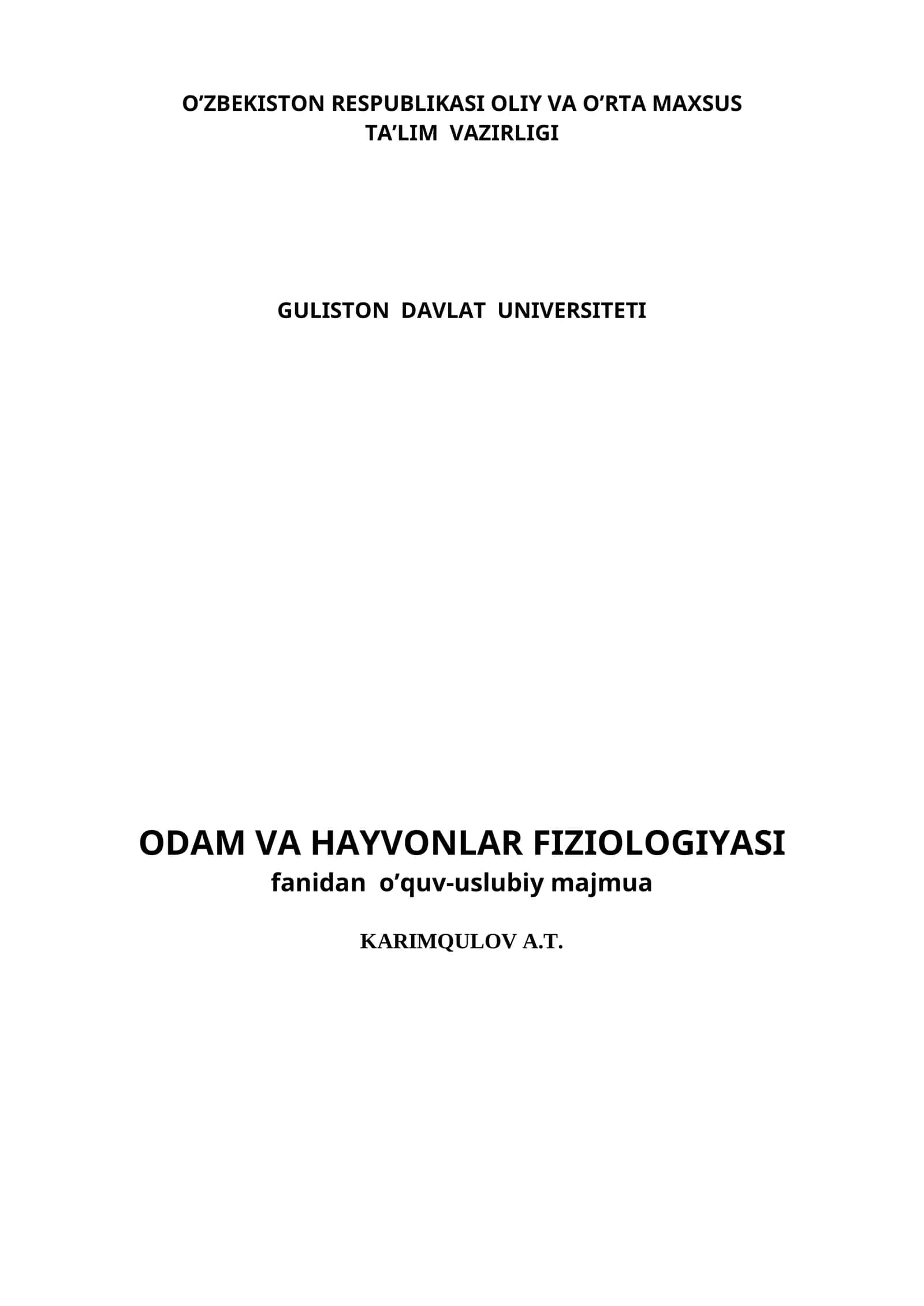 Odam va hayvonlar fiziologiyasi fanidan o’quv uslubiy majmua