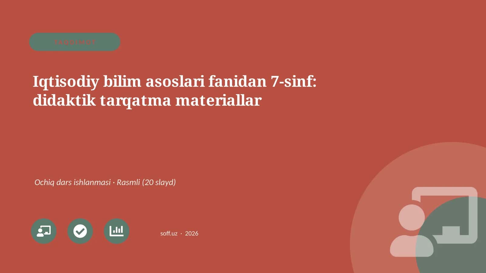 Iqtisodiy bilim asoslari fanidan 7-sinf: didaktik tarqatma materiallar