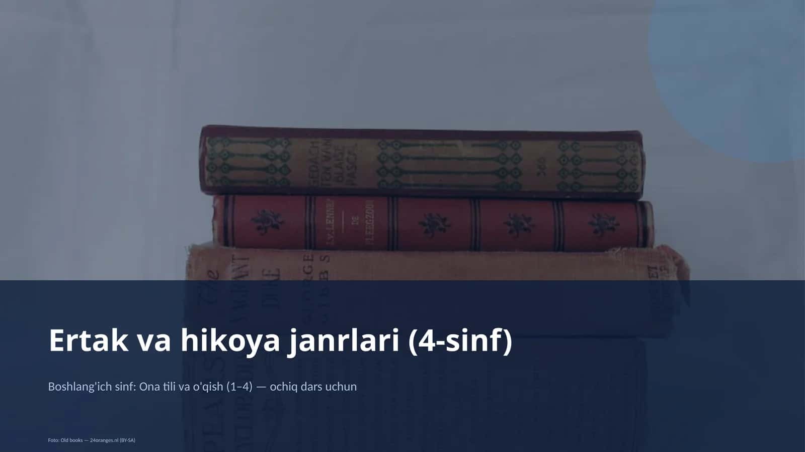 Ertak va hikoya janrlari (4-sinf)