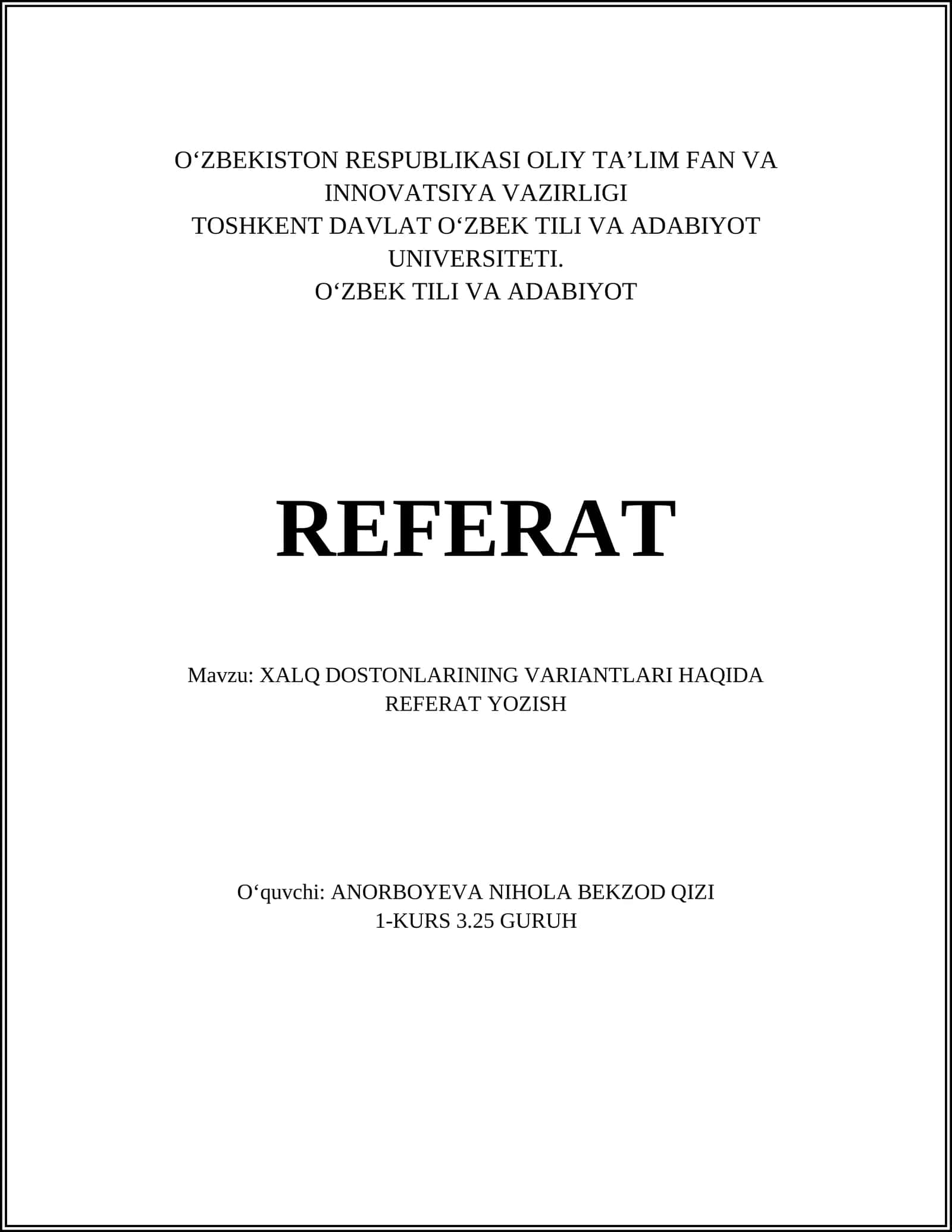 XALQ DOSTONLARINING VARIANTLARI HAQIDA REFERAT YOZISH