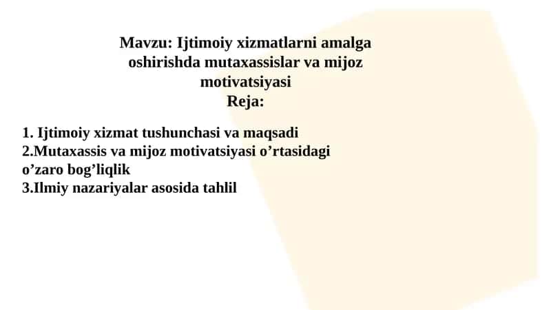 Ijtimoiyxizmatni amalga oshirishda mutaxassislar va mijoz motivatsiyasi