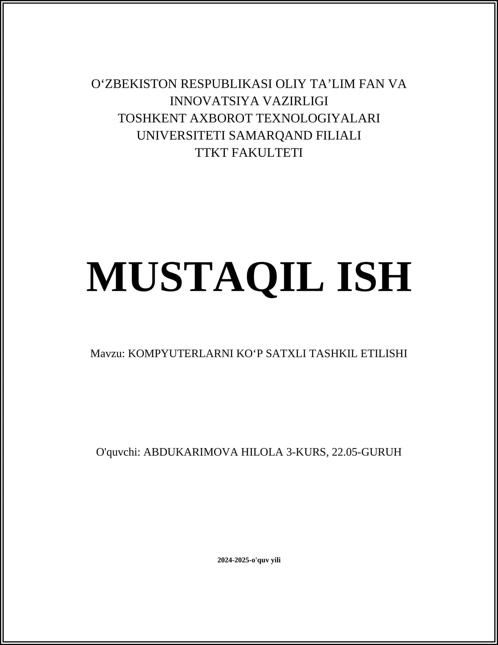 KOMPYUTERLARNI KOʻP SATXLI TASHKIL ETILISHI