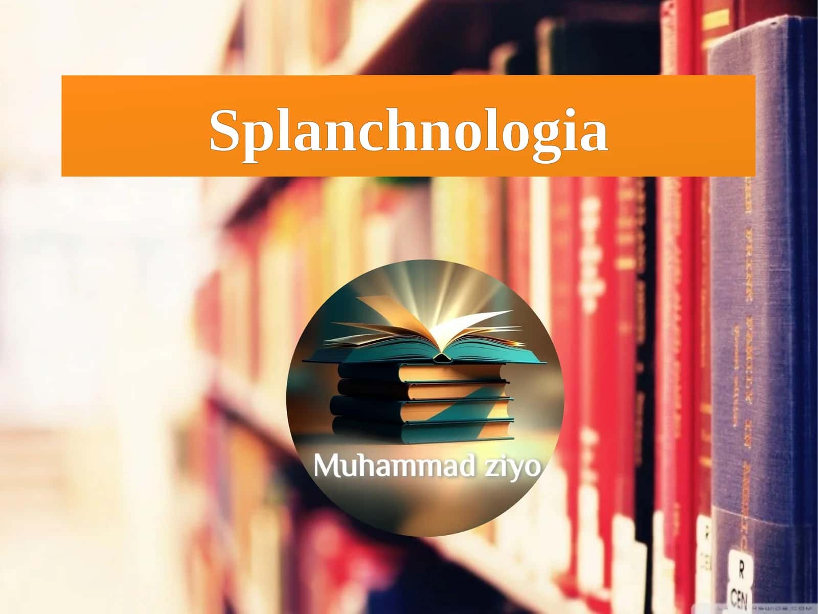Splanchnologia