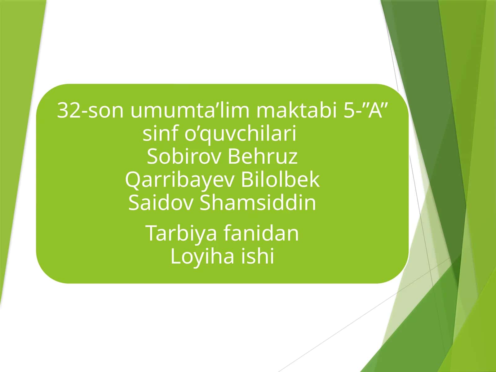 Tabiatni asrash burchimiz. Loyiha ishi 1