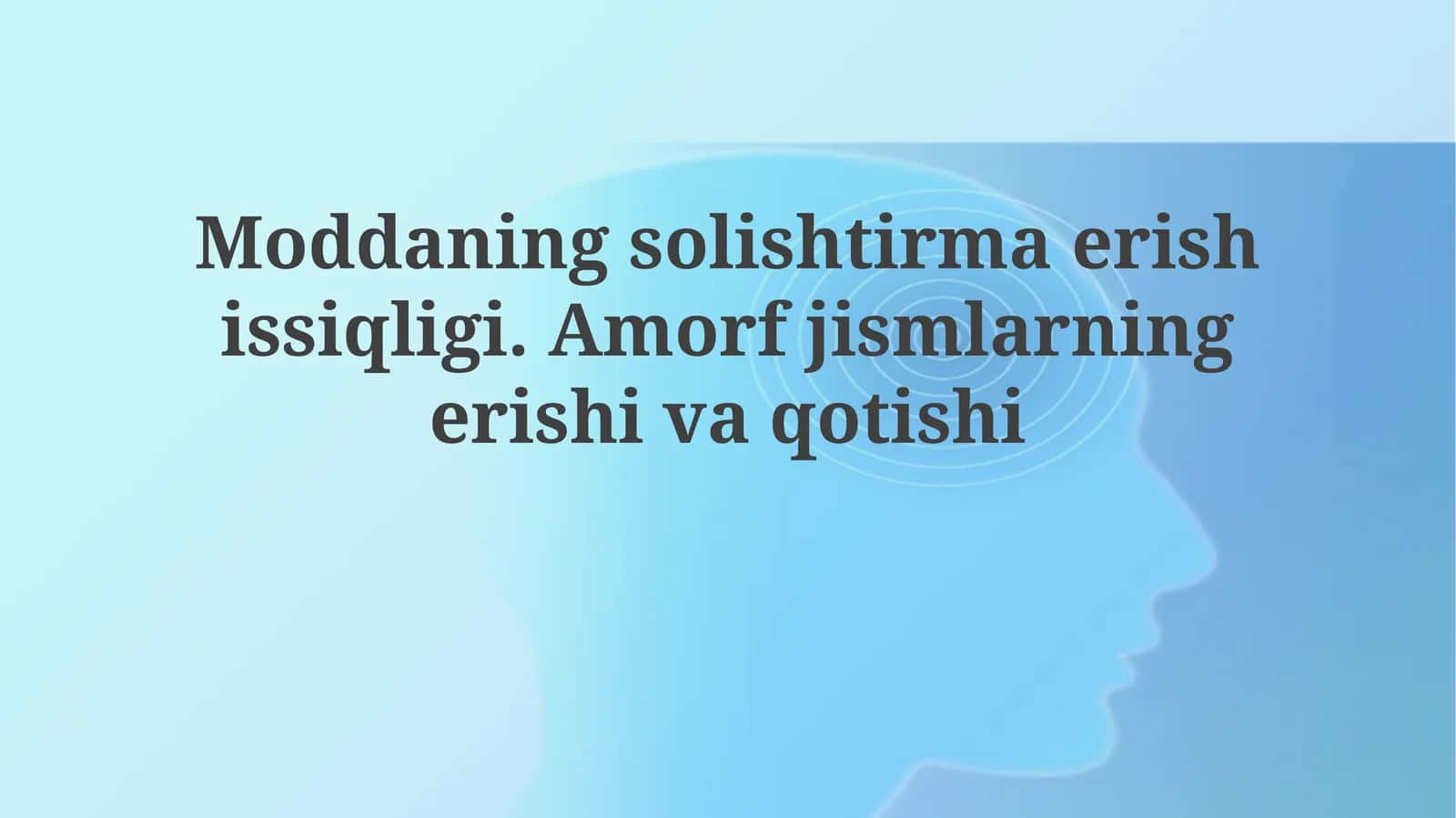 Moddaning solishtirma erish issiqligi