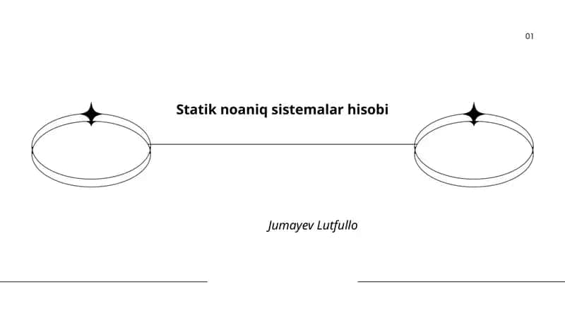 Statik noaniq sistemalar hisobi