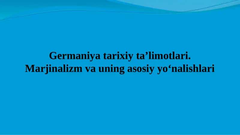 Germaniya tarixiy ta’limotlari