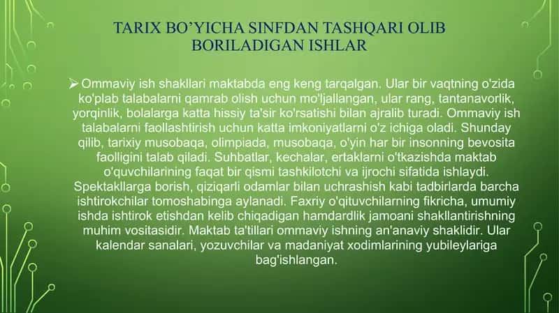 Tarix bo’yicha sinfdan tashqari olib boriladigan ishlar