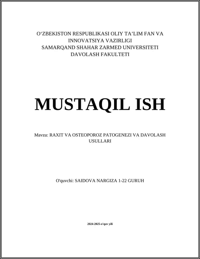 RAXIT VA OSTEOPOROZ PATOGENEZI VA DAVOLASH USULLARI