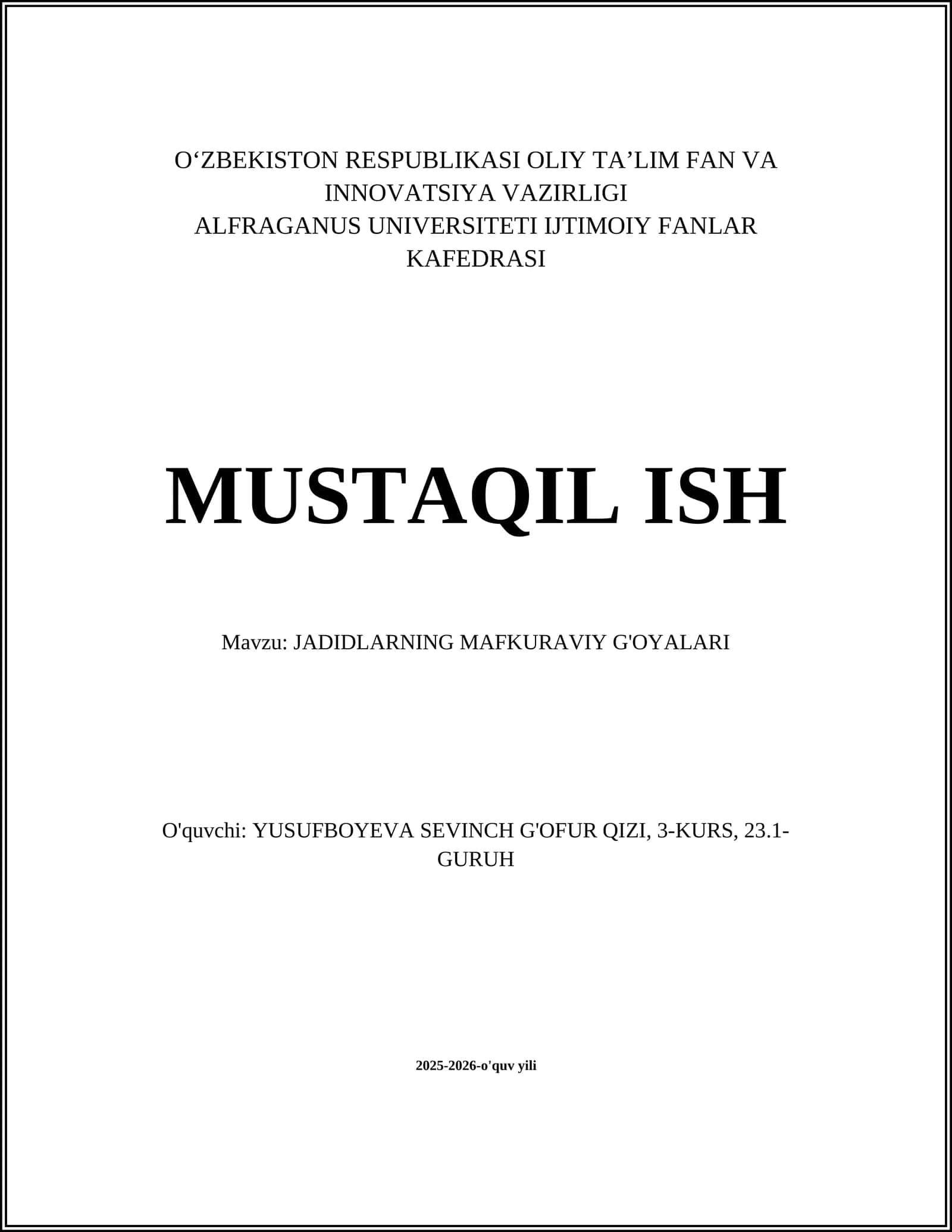 JADIDLARNING MAFKURAVIY G'OYALARI