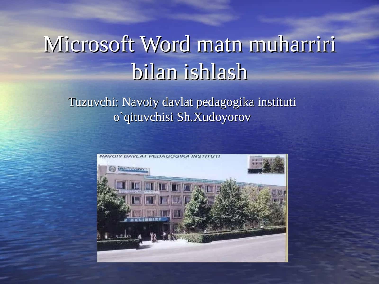 Microsoft Word matnmuharriri bilan ishlash