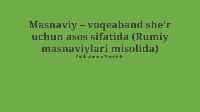 Masnaviy: Ta'rifi, Xususiyatlari va Tuzilishi