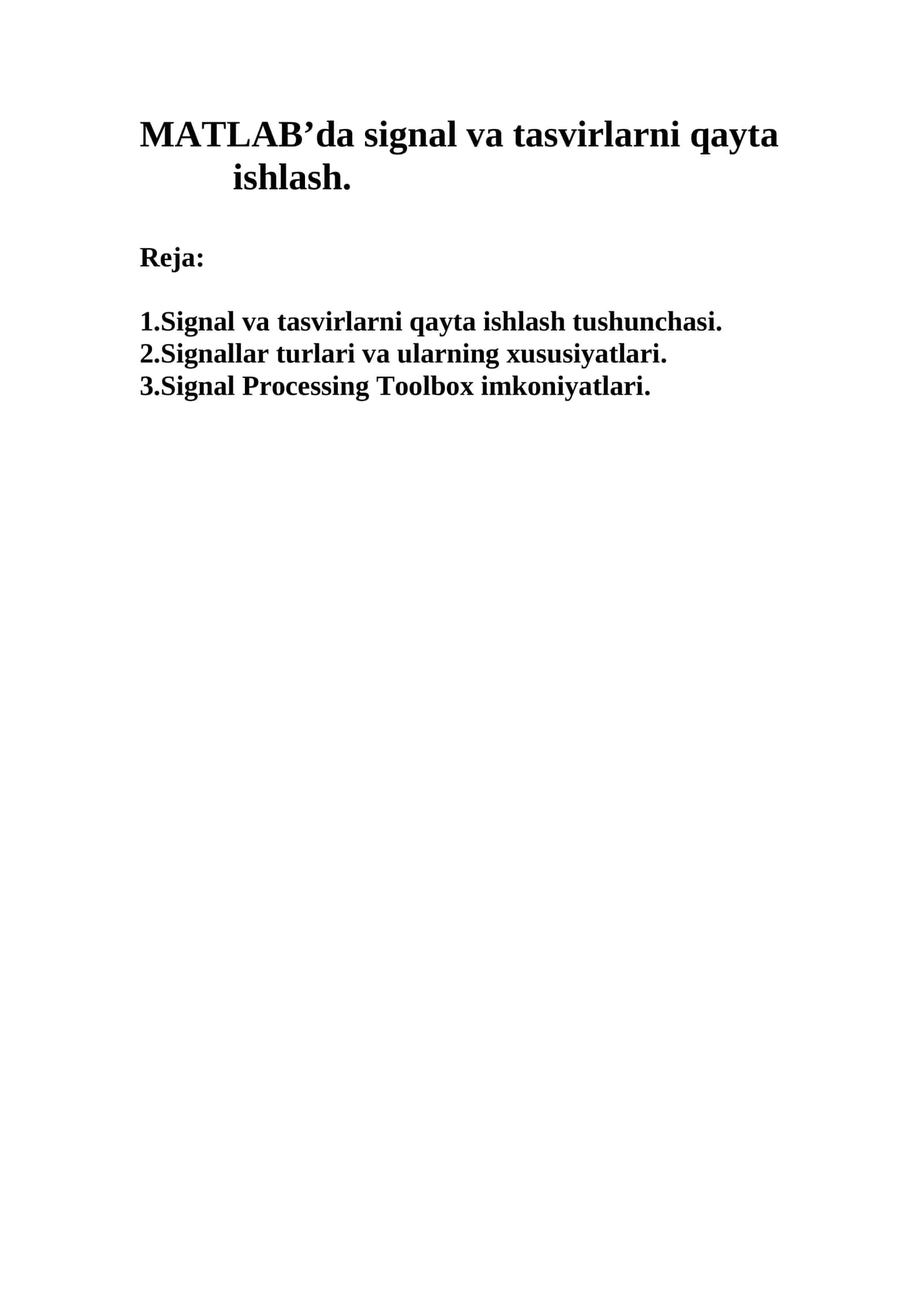 Signal va tasvirlarni qayta ishlash MATLAB'da