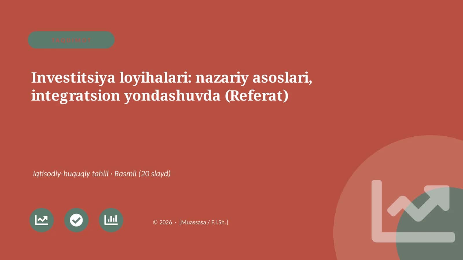 Investitsiya loyihalari: nazariy asoslari, integratsion yondashuvda (Referat)