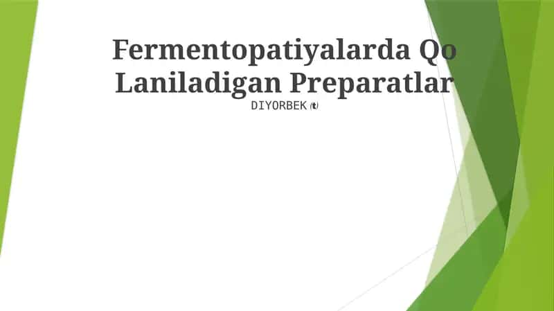Fermentopatiyalarda Qo Laniladigan Preparatlar