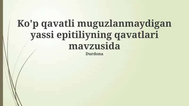 Qatlamli murakkab yassi epitili