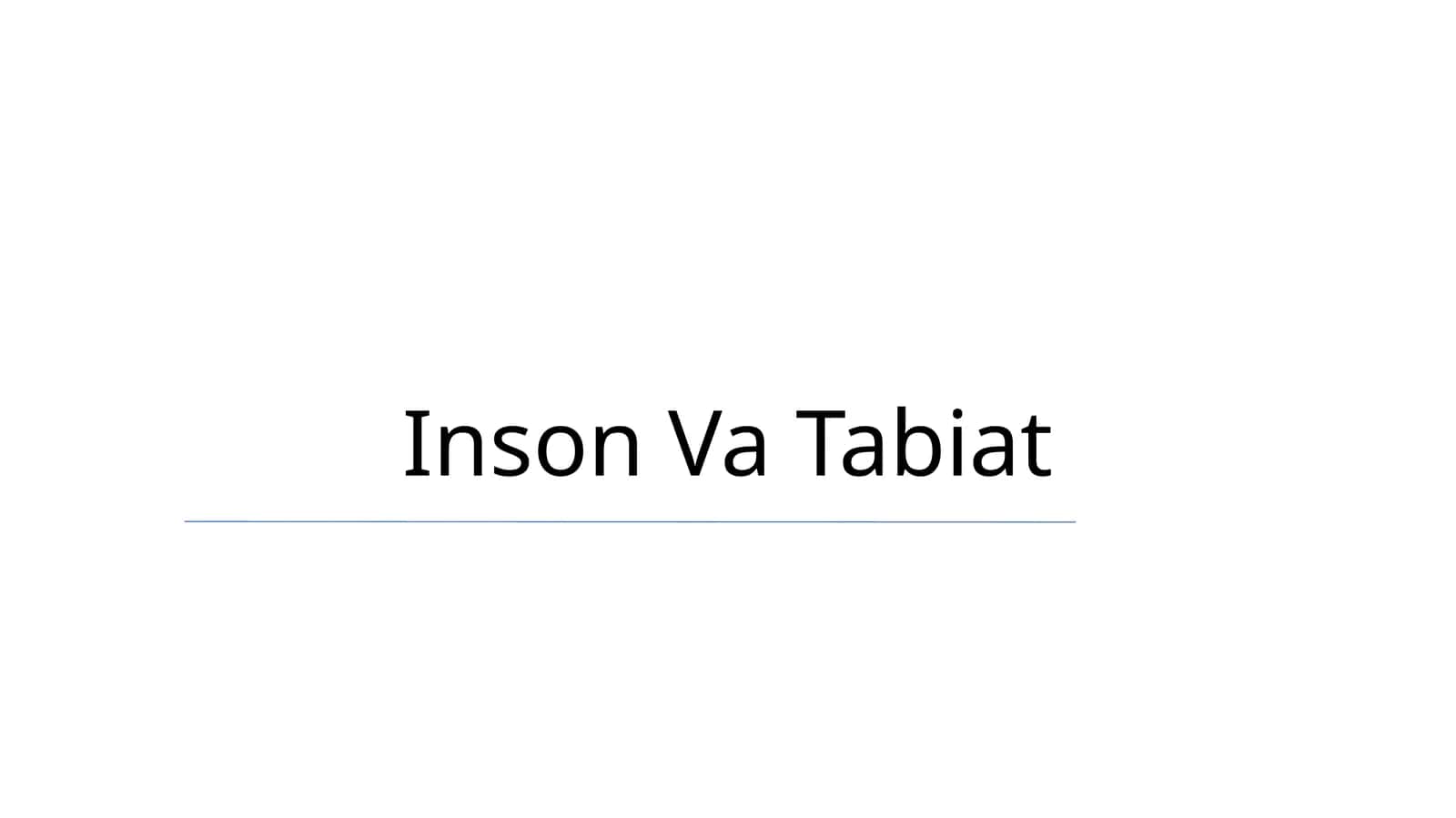 Inson Va Tabiat