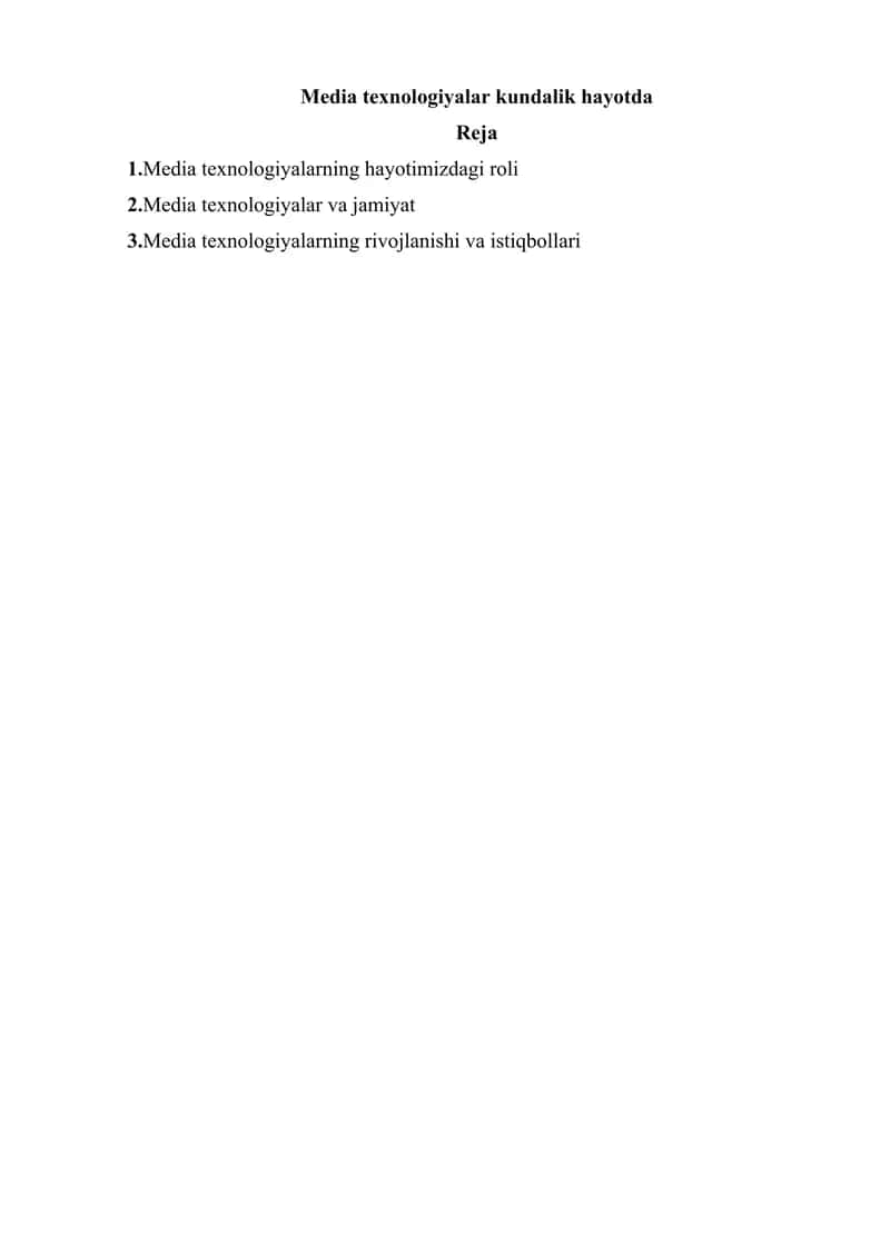 Media texnologiyalar kundalik hayotda