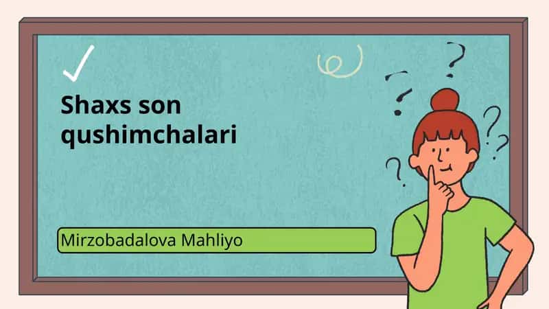 Shaxs son qushimchalari