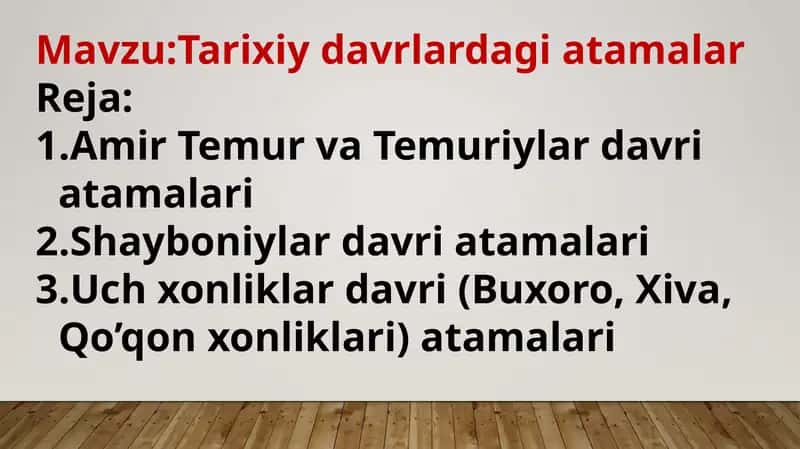 Tarixiy davrlardagi atamalar