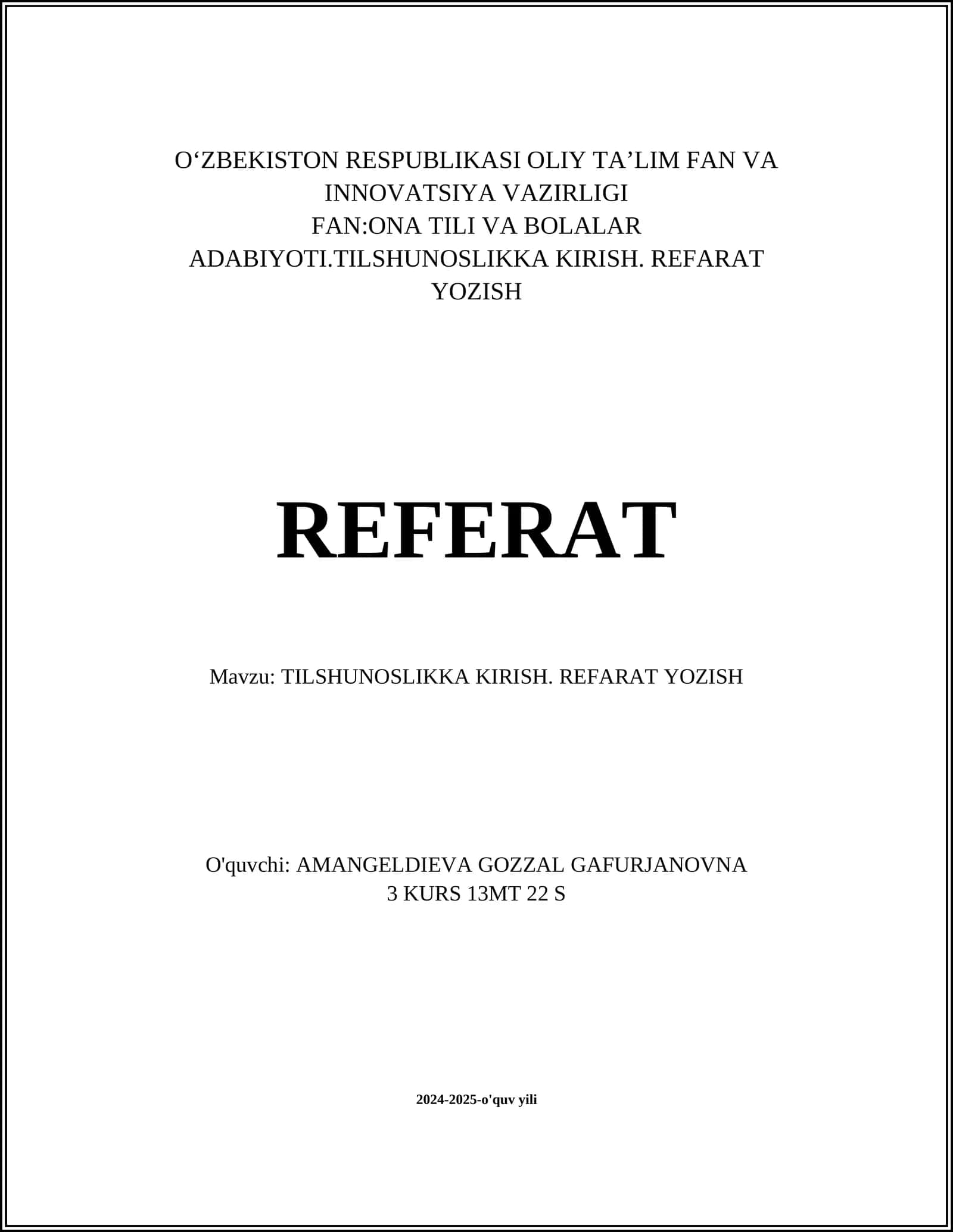 TILSHUNOSLIKKA KIRISH. REFARAT YOZISH