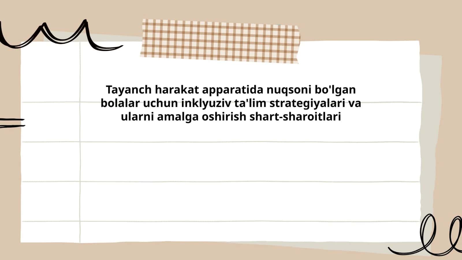 Tayanch harakat apparatida nuqsoni bo'lgan bolalar uchun inklyuziv ta'lim strategiyalari va ularni amalga oshirish shart-sharoitlari