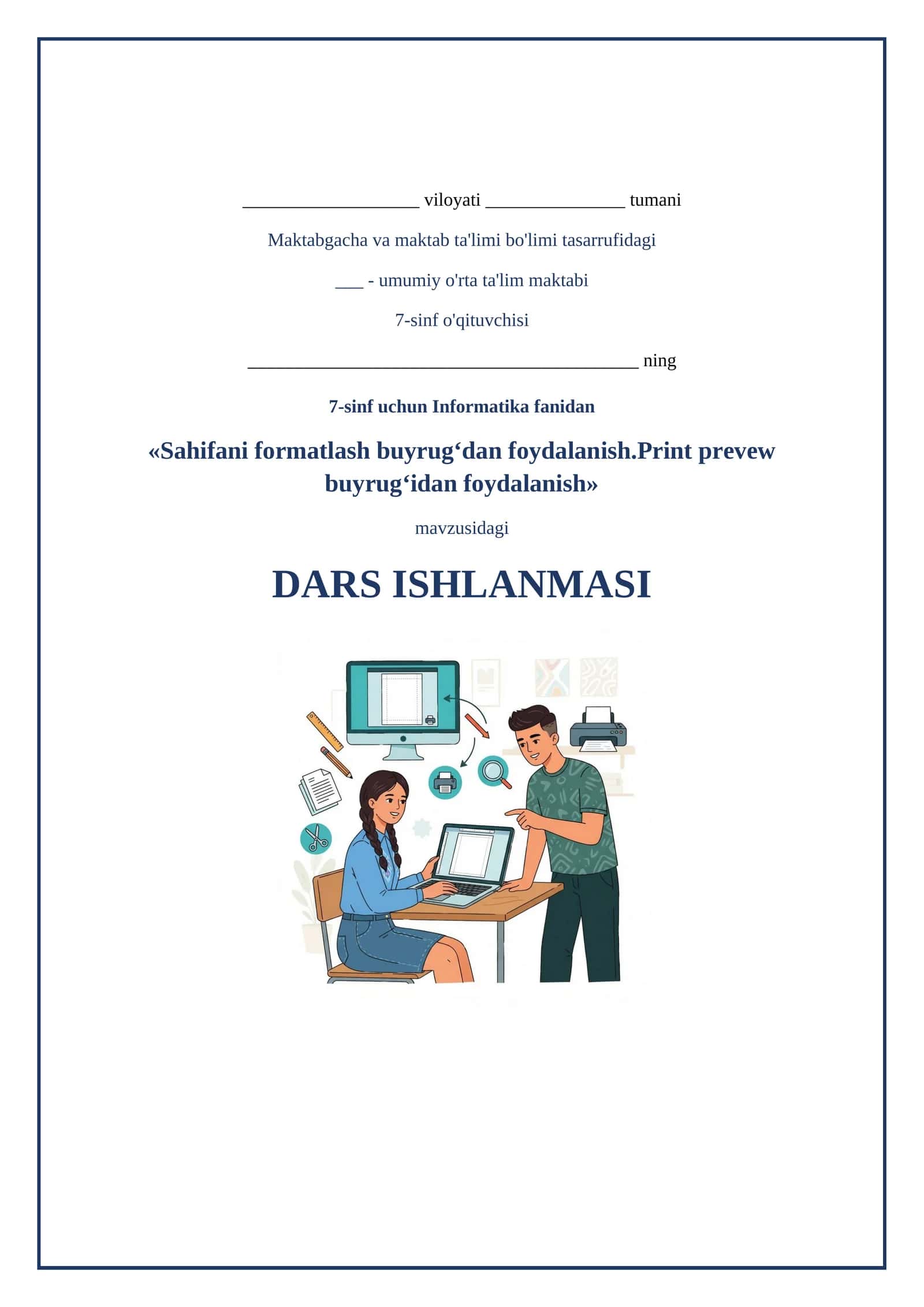 Lesson on Sahifani formatlash buyrugʻdan foydalanish.Print prevew buyrugʻidan foydalanish