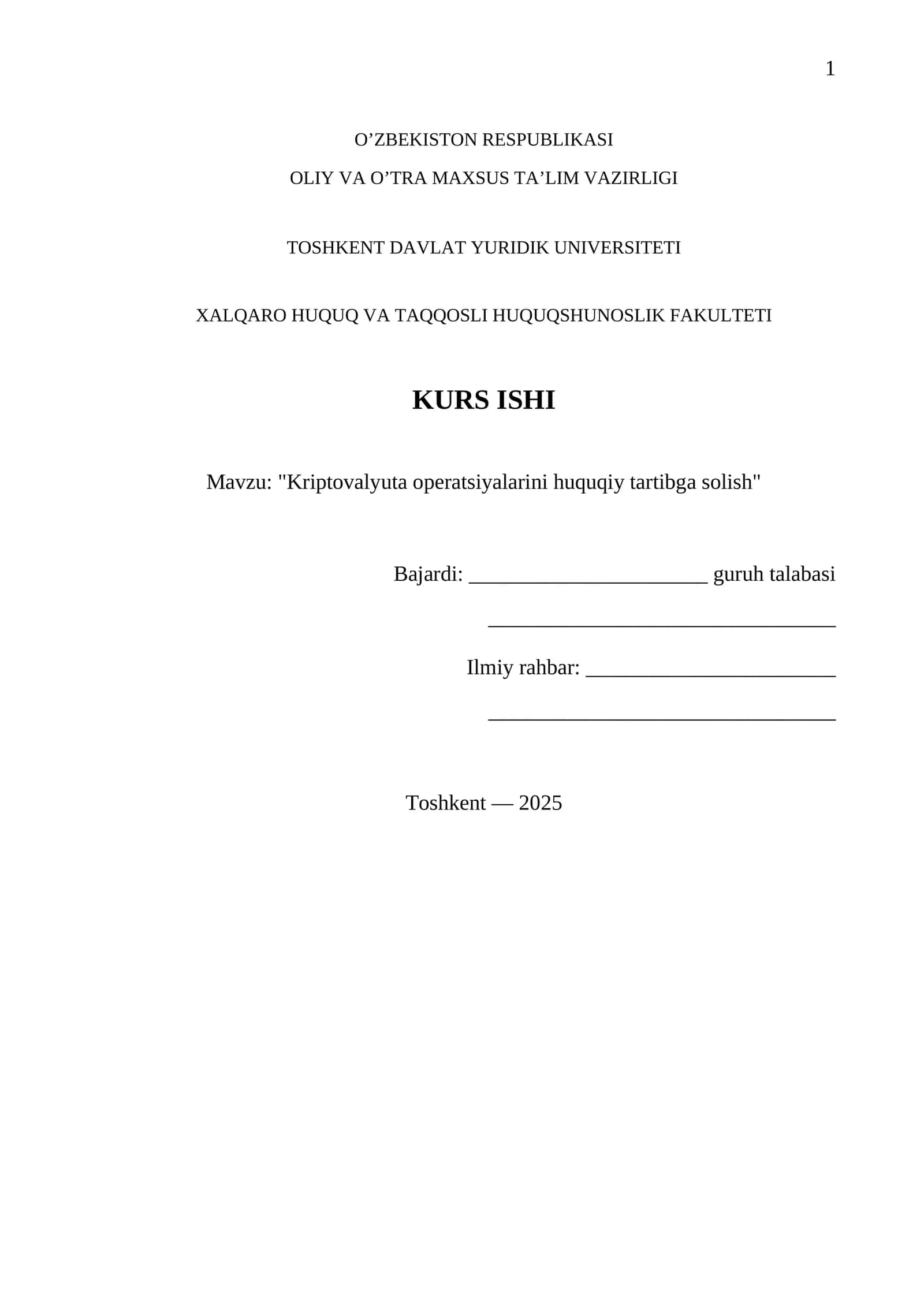 "Kriptovalyuta operatsiyalarini huquqiy tartibga solish"
