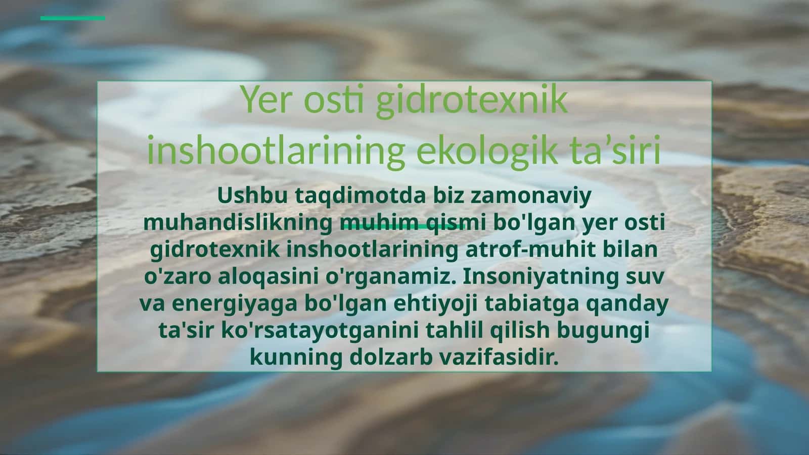 Yer osti gidrotexnik inshootlarining ekologik ta’siri