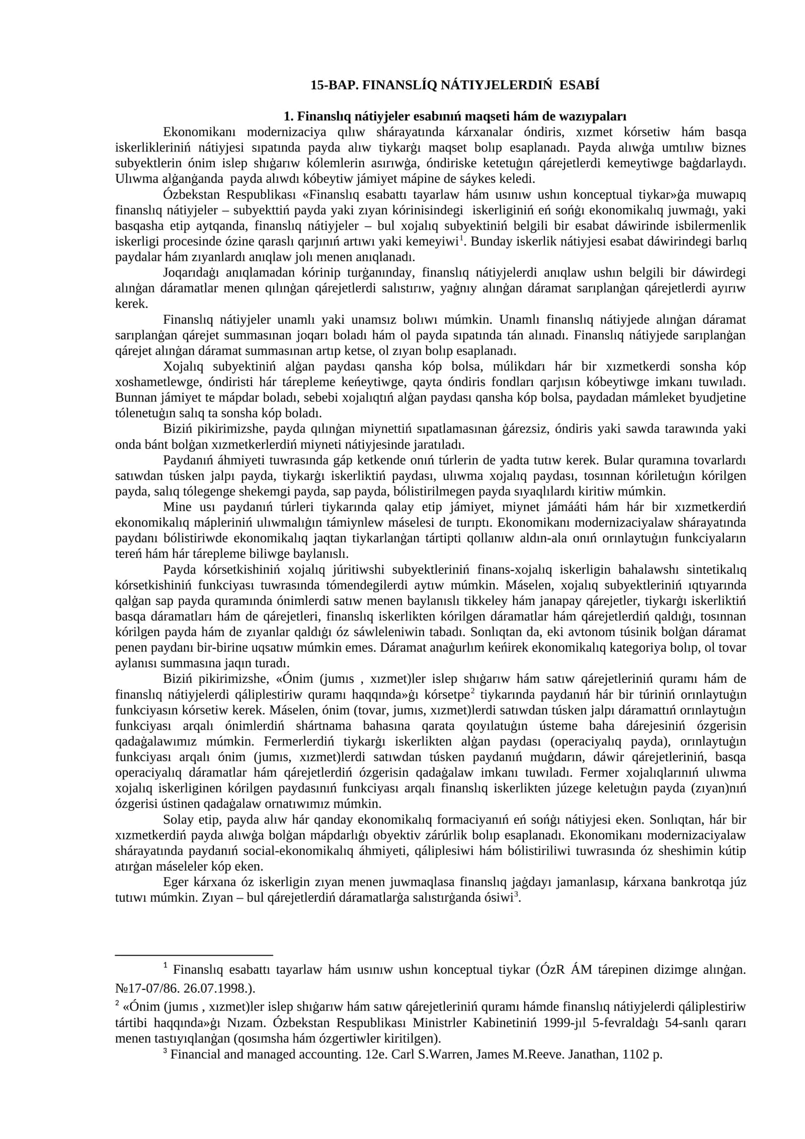 15-BAP. FINANSLÍQ NÁTIYJELERDIŃ ESABÍ