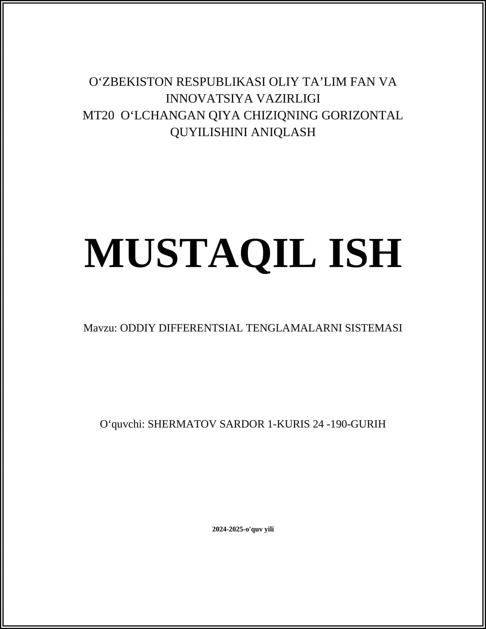 ODDIY DIFFERENTSIAL TENGLAMALARNI SISTEMASI